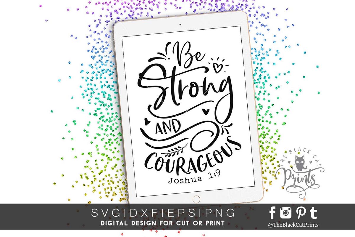 Be Strong And Courageous SVG DXF PNG EPS example image 1