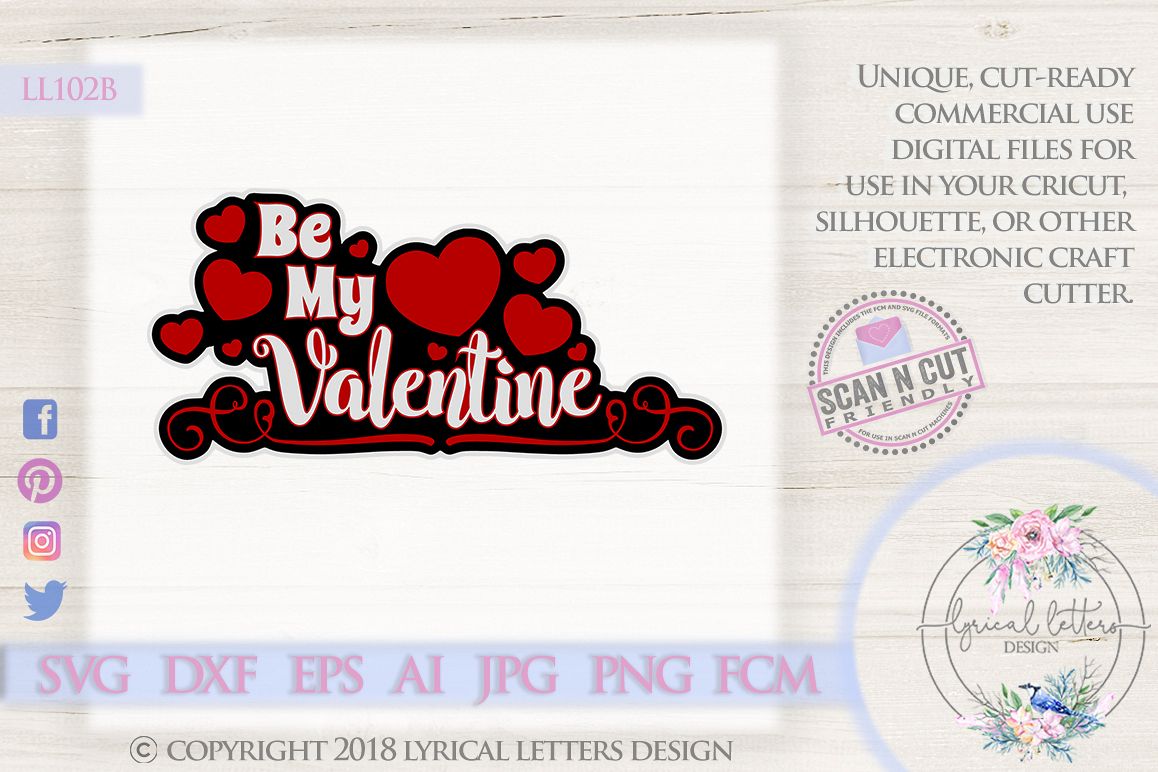Be My Valentine with Hearts Valentine's Day SVG DXF LL102B example image 1