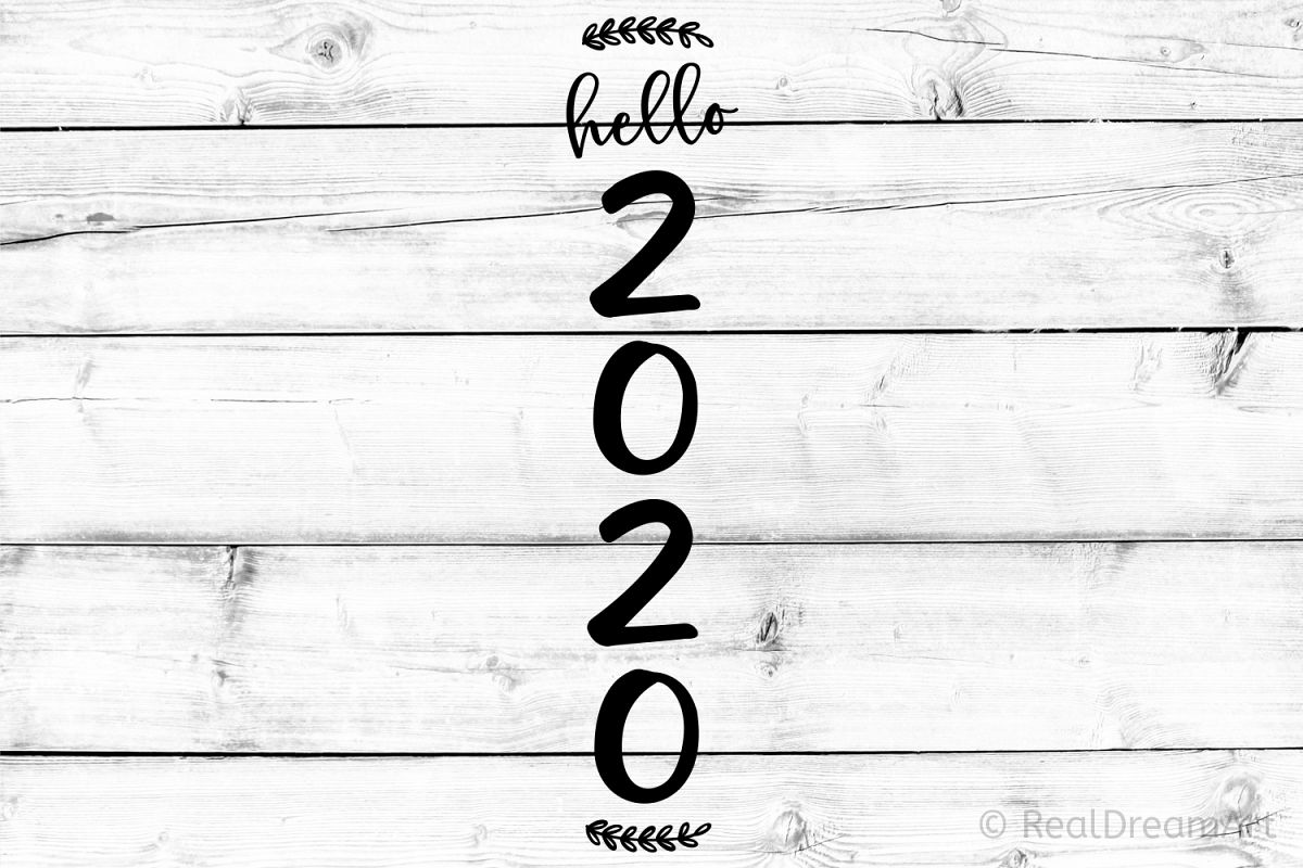 Hello 2020 Porch Sign SVG, DXF, PNG, EPS example image 1