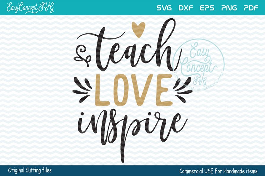 Free Free Teach Love Inspire Svg Free 742 SVG PNG EPS DXF File