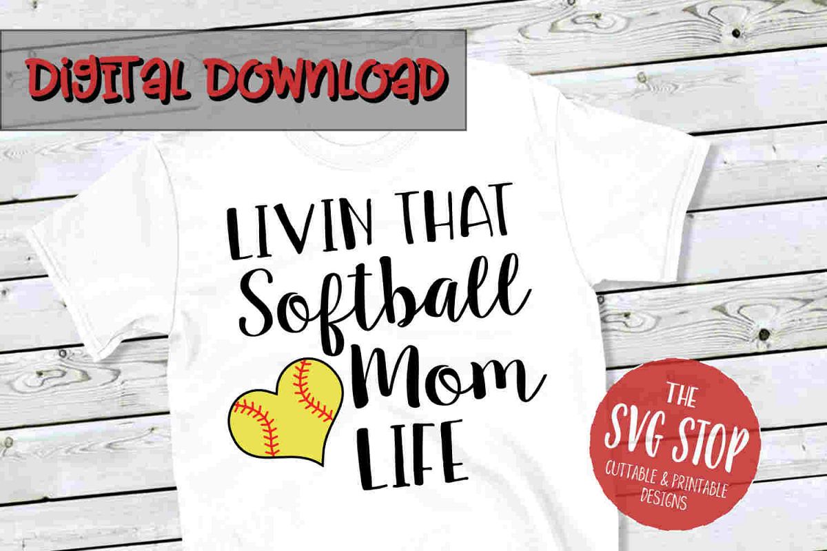 Softball Mom Life -SVG, PNG, DXF example image 1