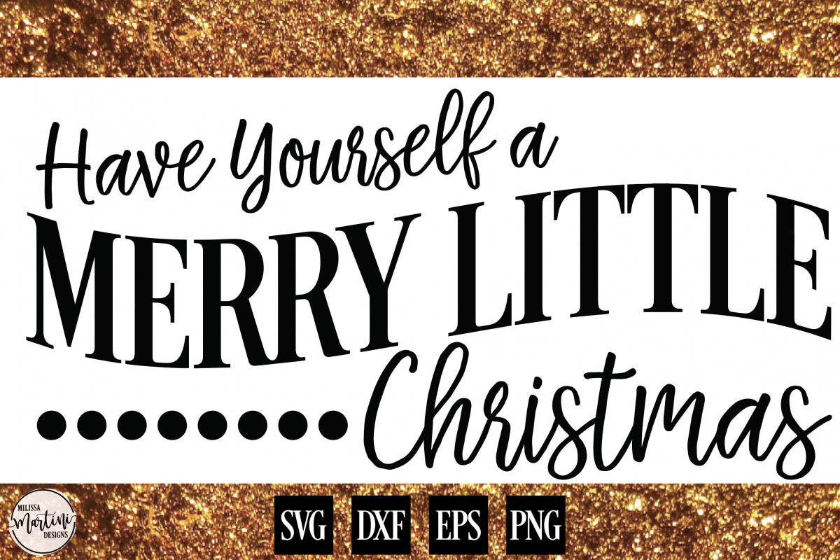Have Yourself A Merry Little Christmas example image 1