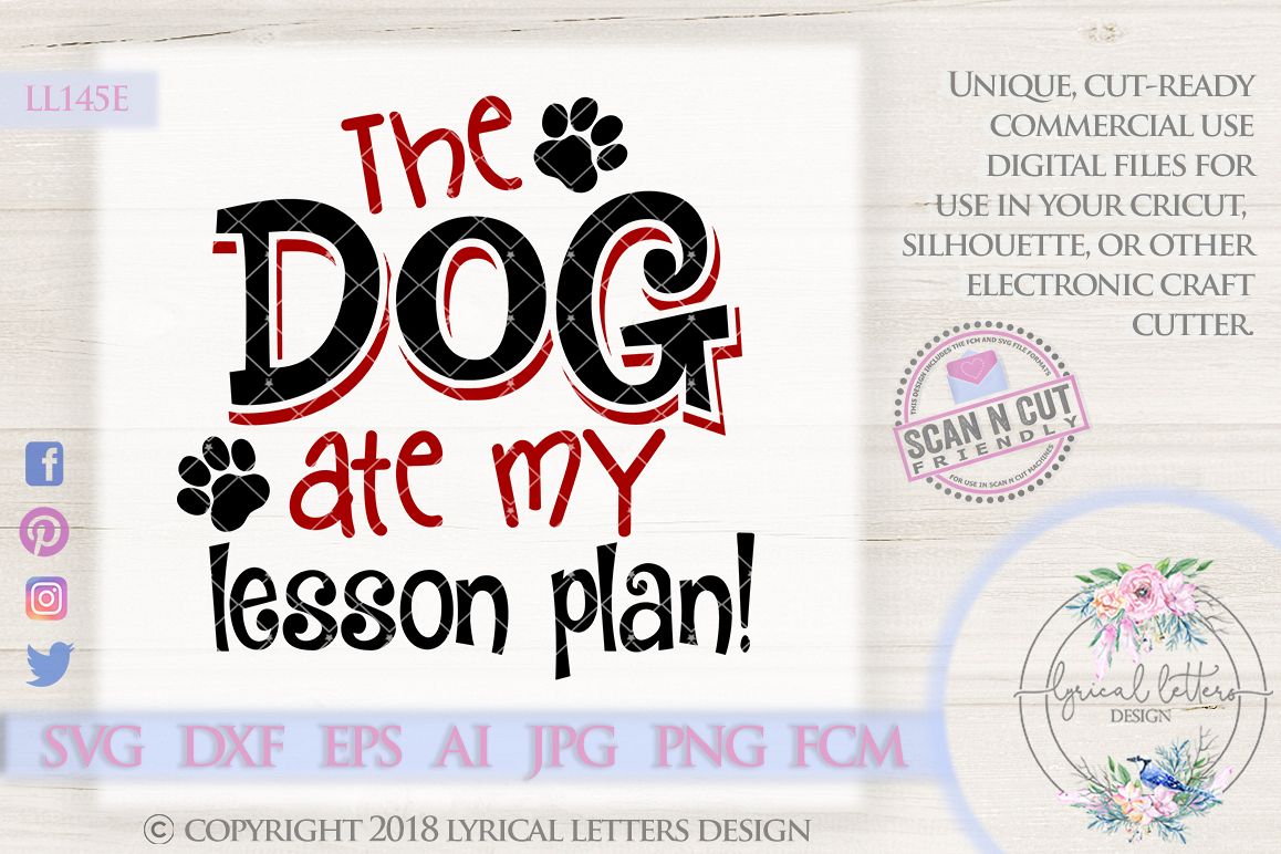 The Dog Ate My Lesson Plan SVG Cut File LL145E example image 1