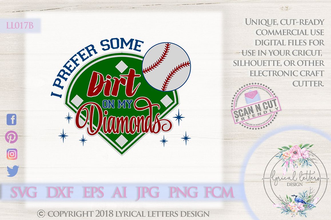 I Prefer Some Dirt On My Diamonds Baseball SVG DXF LL017B example image 1