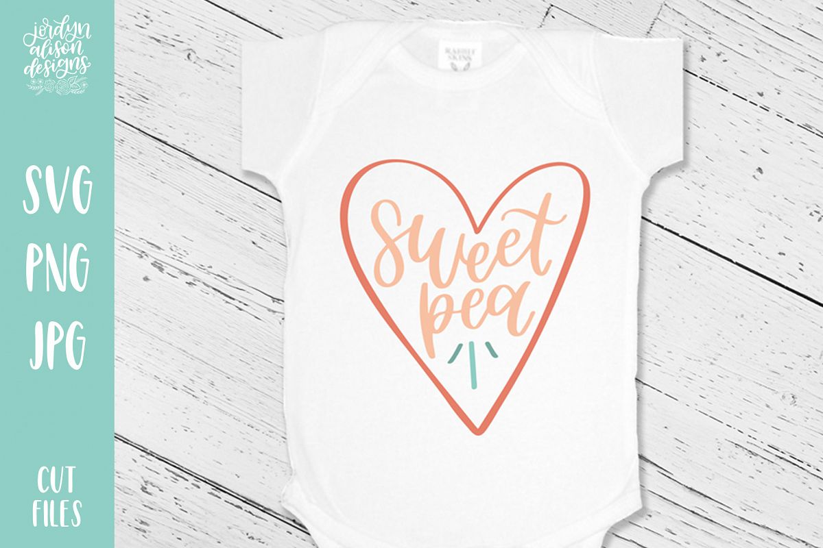 Sweet Pea, Valentine's Baby SVG Cut File example image 1