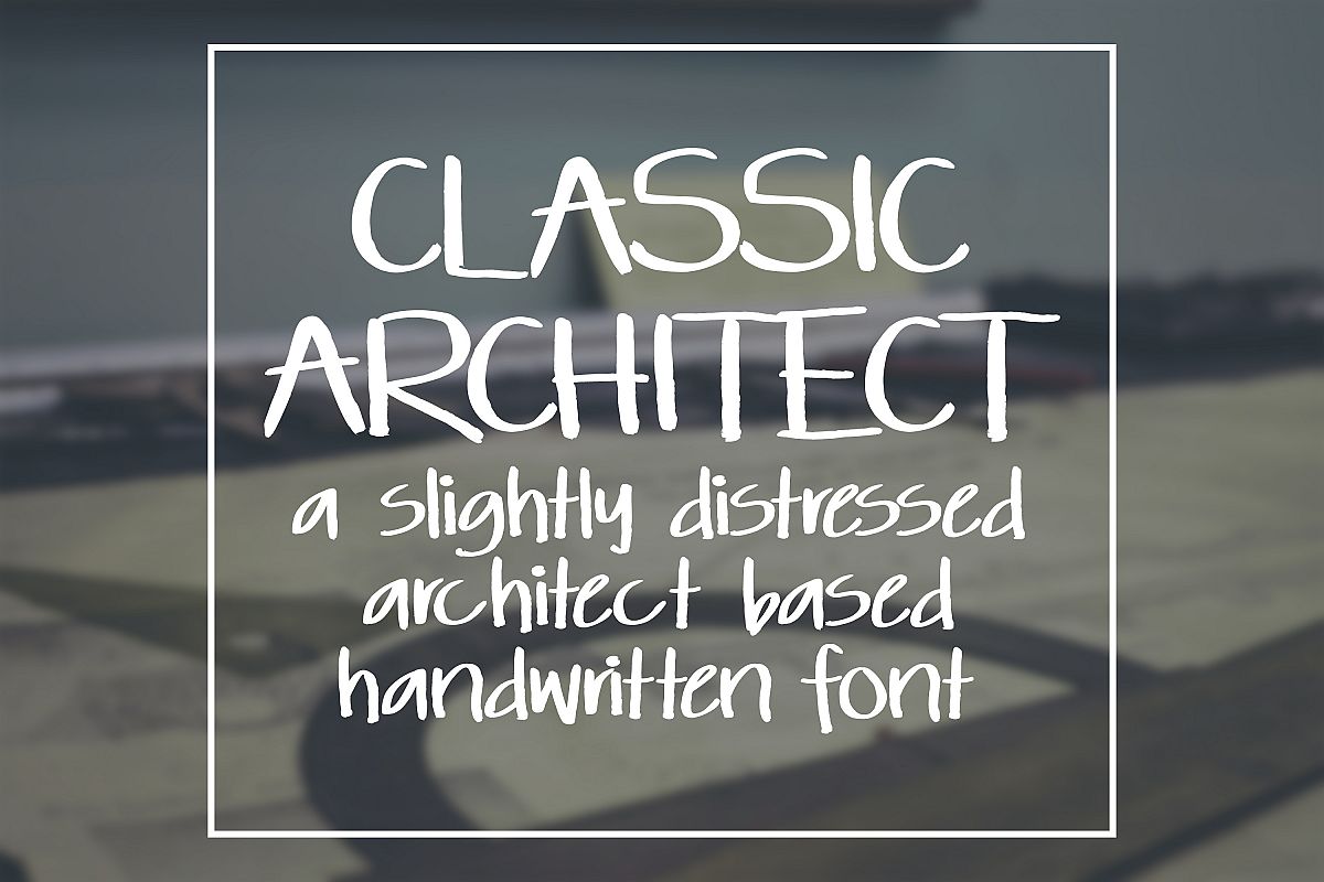 Classic Architect - a slightly distressed handwritten font example image 1
