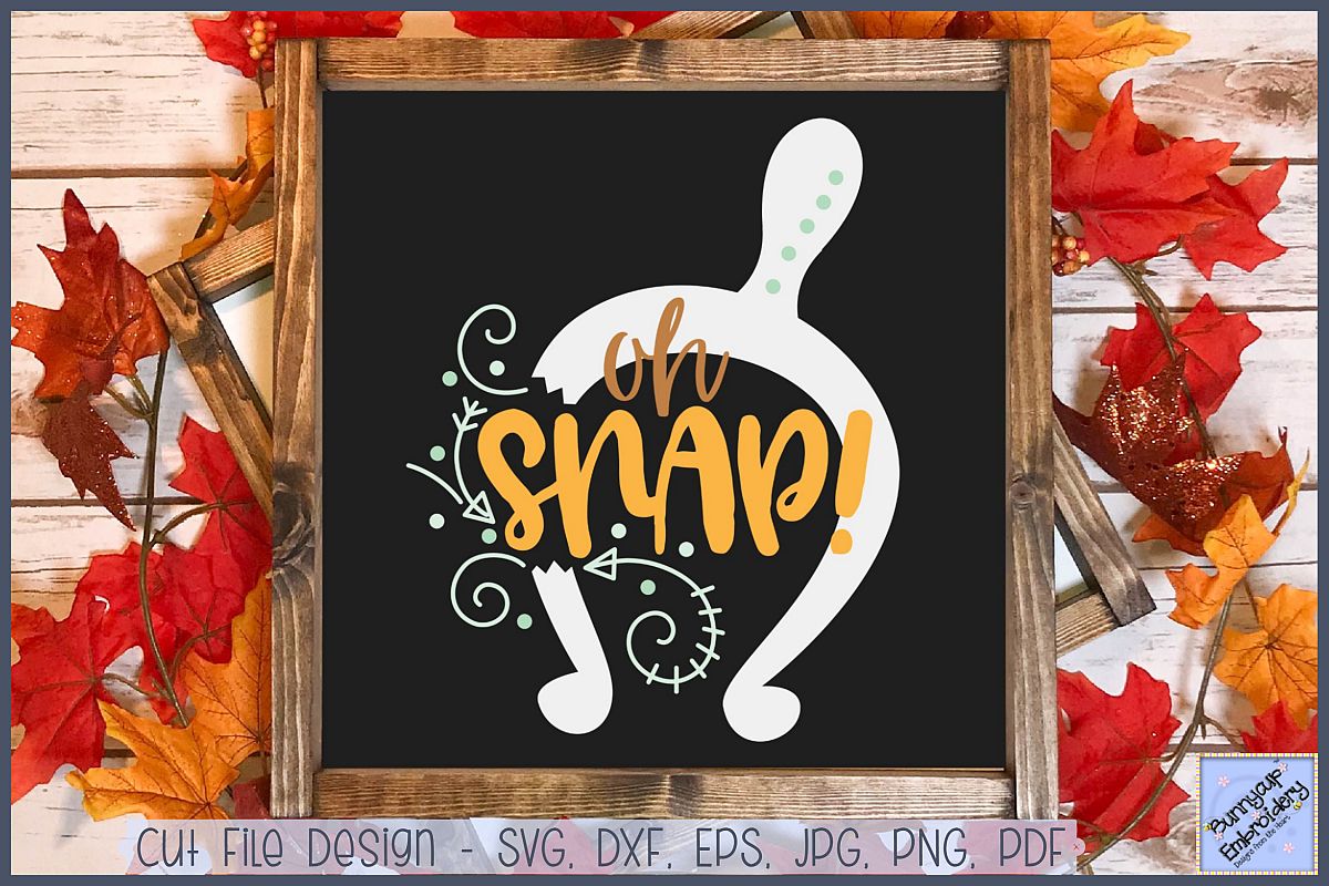 Oh Snap - SVG, Clipart, Printable example image 1