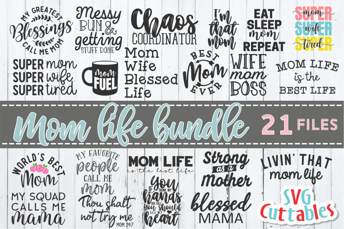 Mom Life Bundle | Mother's Day | SVG Cut File example image 1