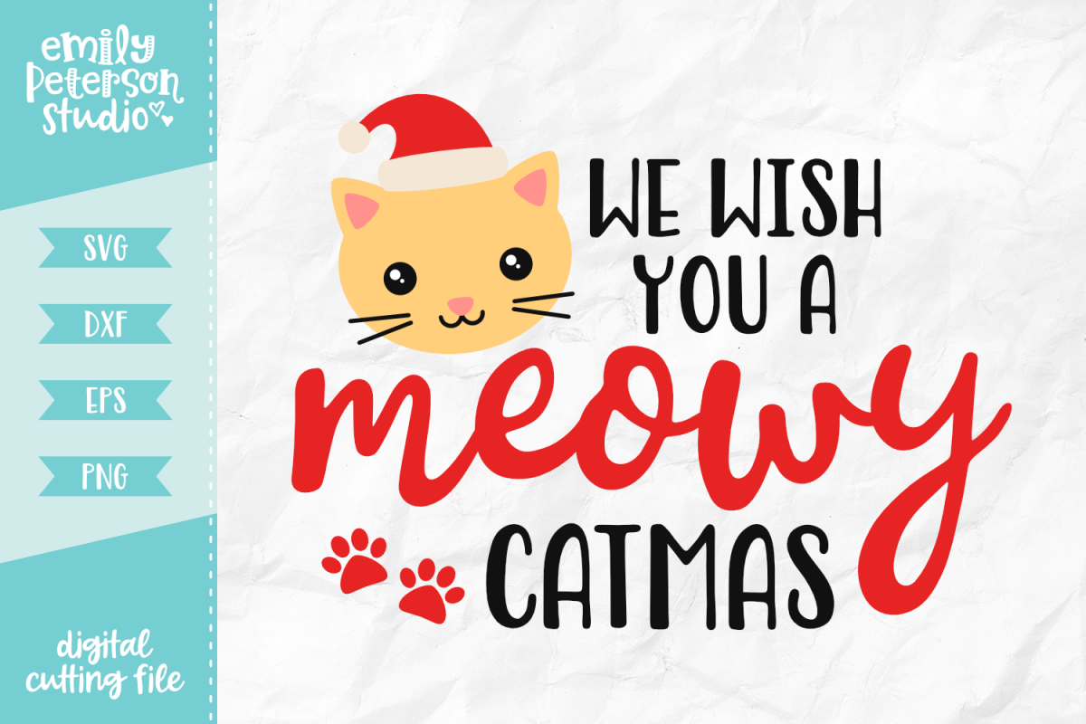 We Wish You A Meowy Catmas SVG DXF EPS PNG example image 1
