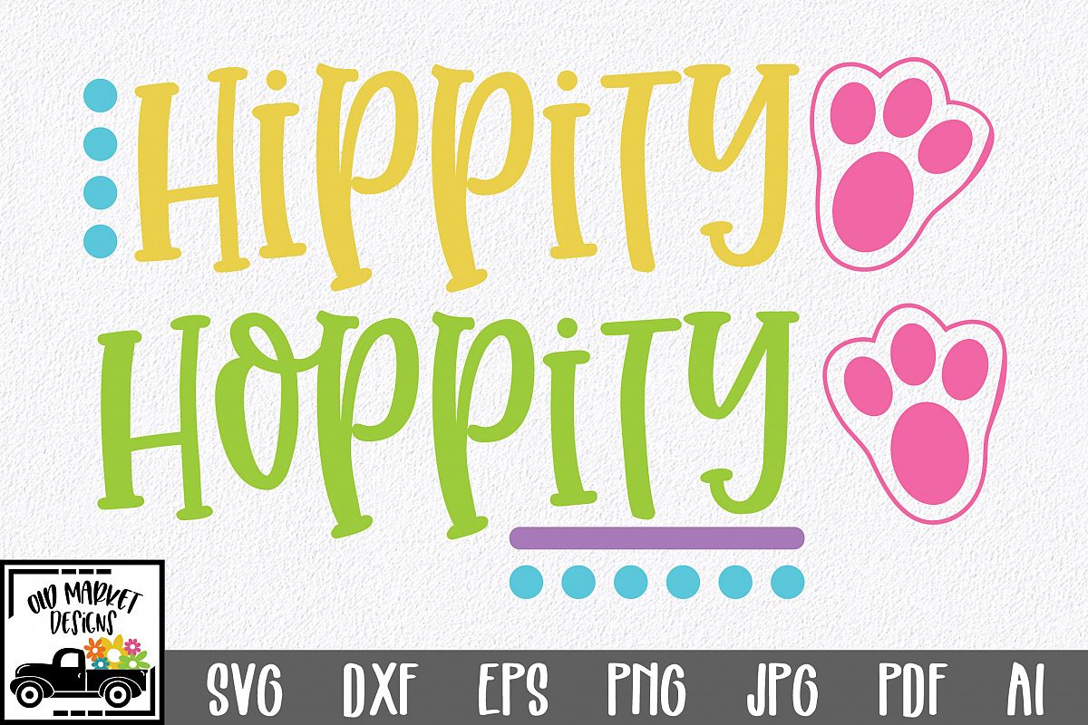 Easter SVG Cut File - Hippity Hoppity SVG DXF EPS PNG JPG AI example image 1