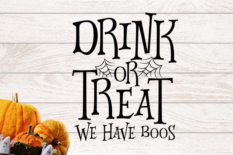 Drink or Treat we have boos Halloween SVG example image 1