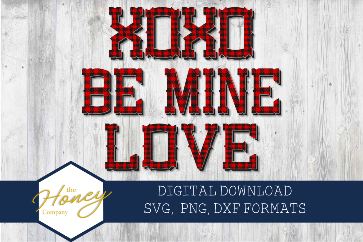 XOXO Be Mine Love Plaid SVG PNG DXF Cutting File Valentine example image 1