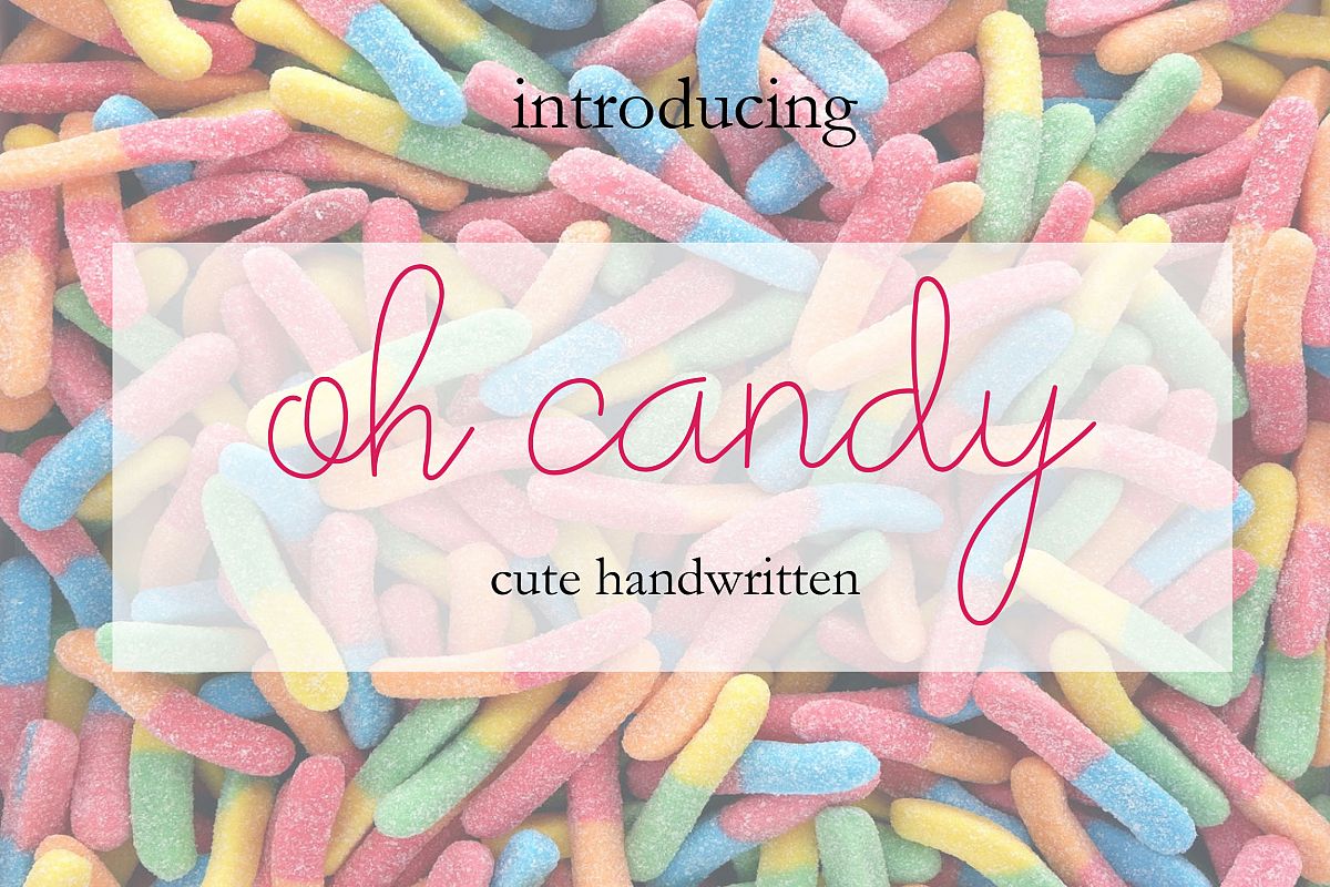Oh Candy | Cute Handwaritten example image 1