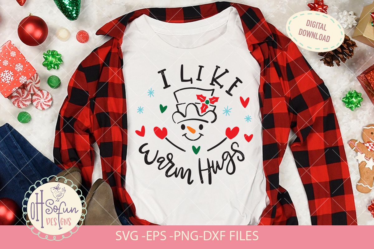I like warm hugs snowman, Christmas SVG example image 1
