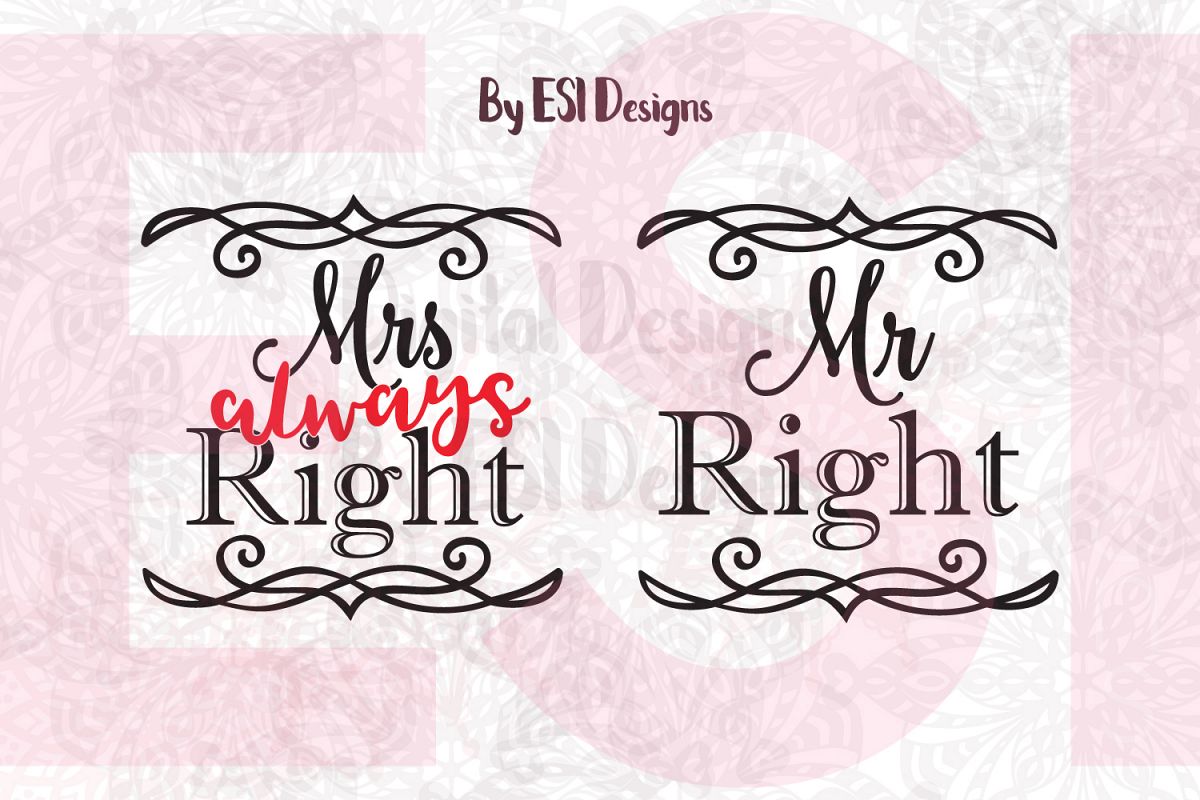Mrs Always Right - Mr Right example image 1