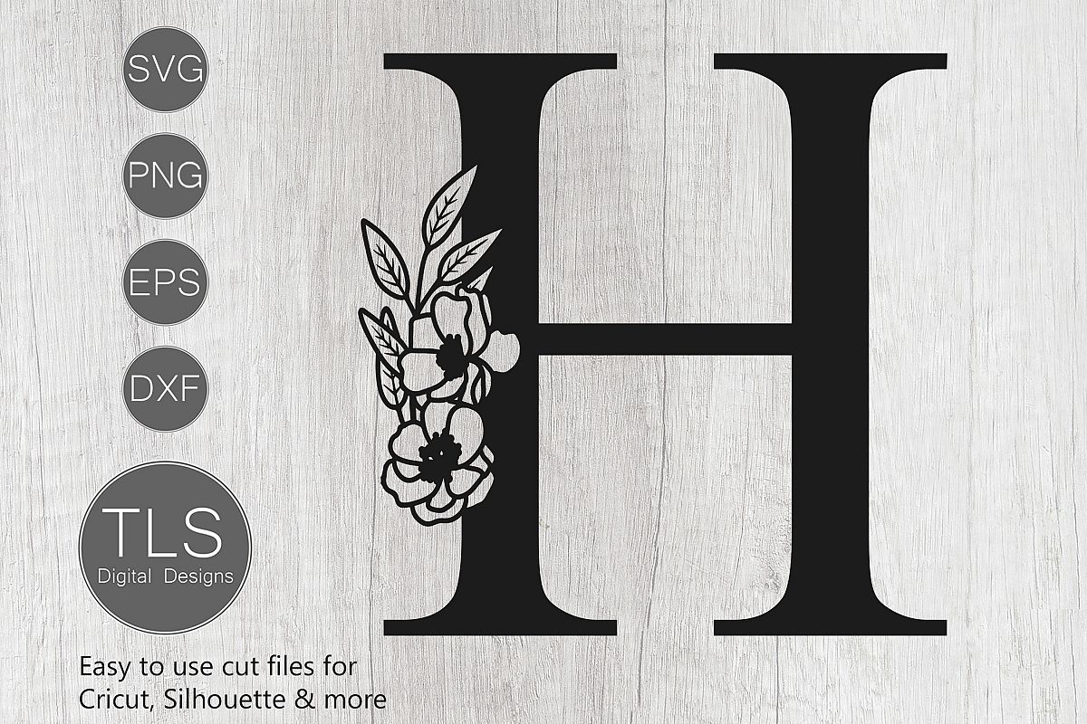 Download Floral Letter H SVG File, Letter H SVG, Flower Letter SVG (375155) | Cut Files | Design Bundles