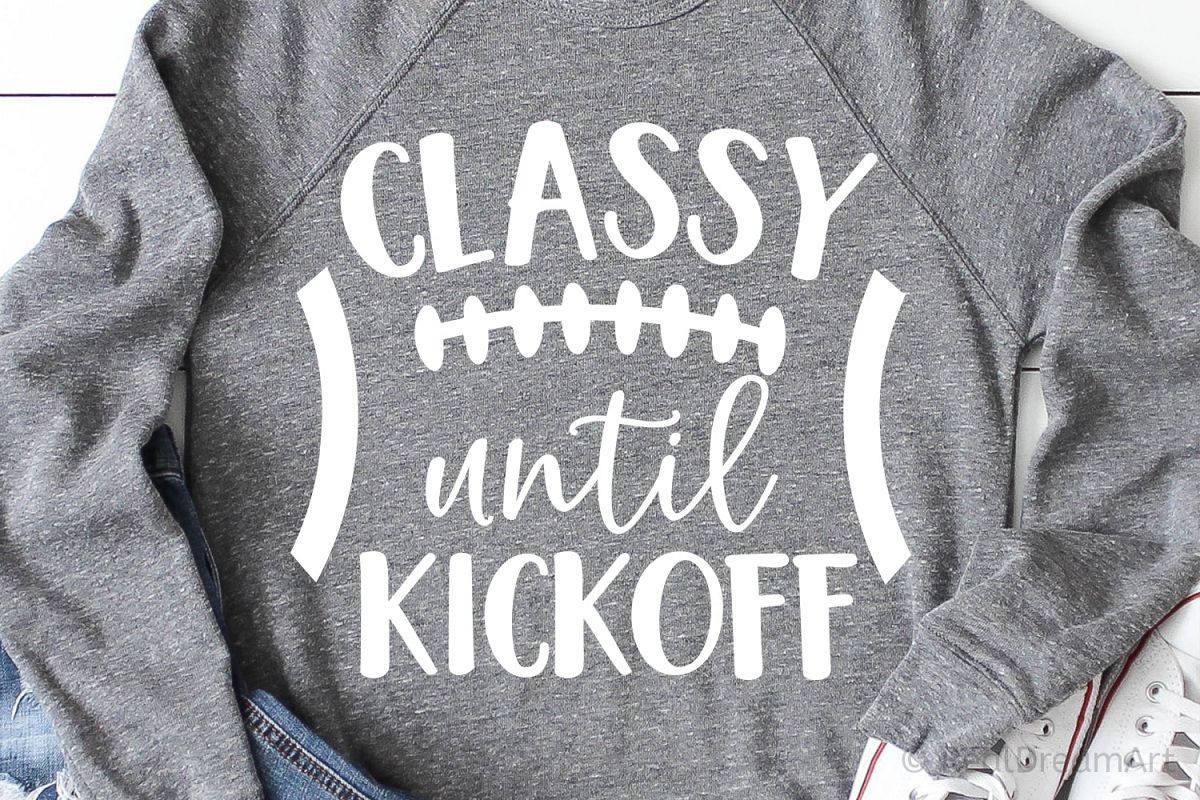 Classy until Kickoff SVG, DXF, PNG, EPS example image 1