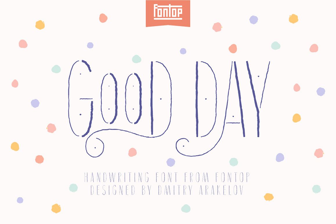 Good Day typeface example image 1