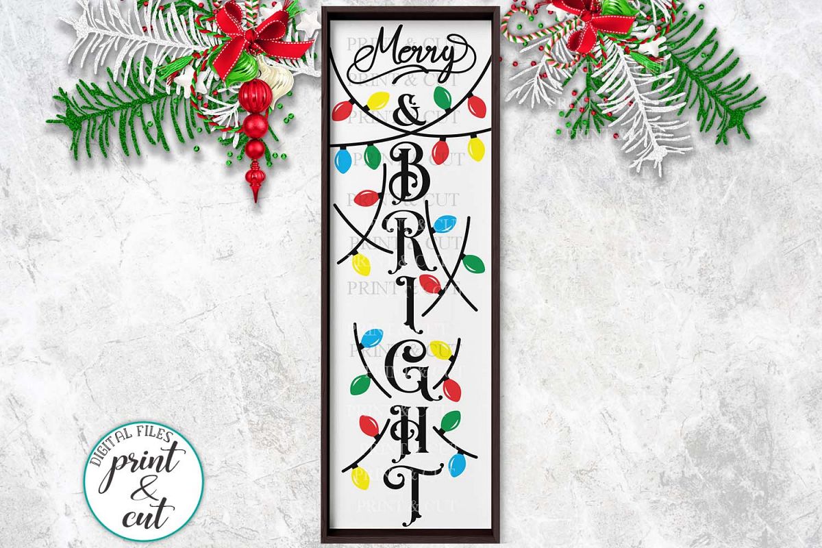 Christmas Merry and Bright vertical porch sign svg for cut ...