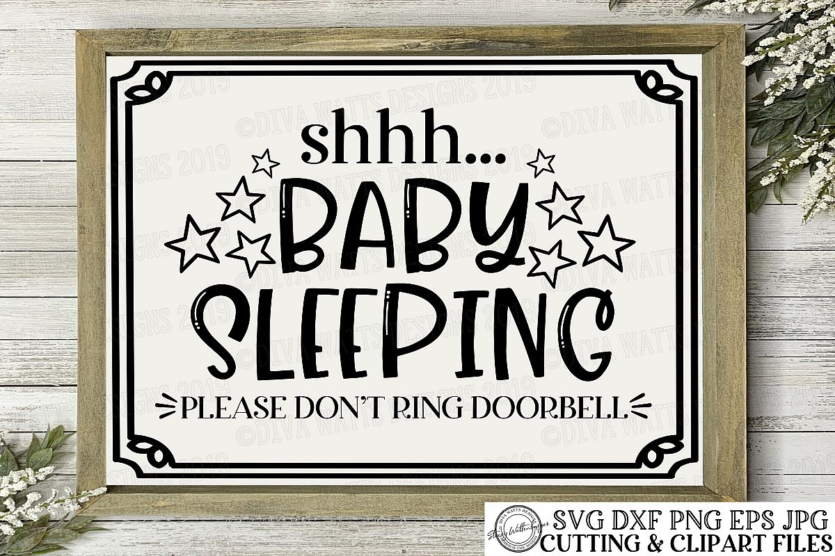 Shhh... Baby Sleeping Please Don't Ring Doorbell Cut File example image 1