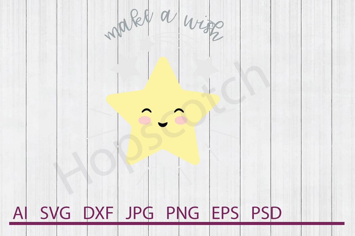 Star SVG, Make A Wish SVG, DXF File, Cuttable File example image 1