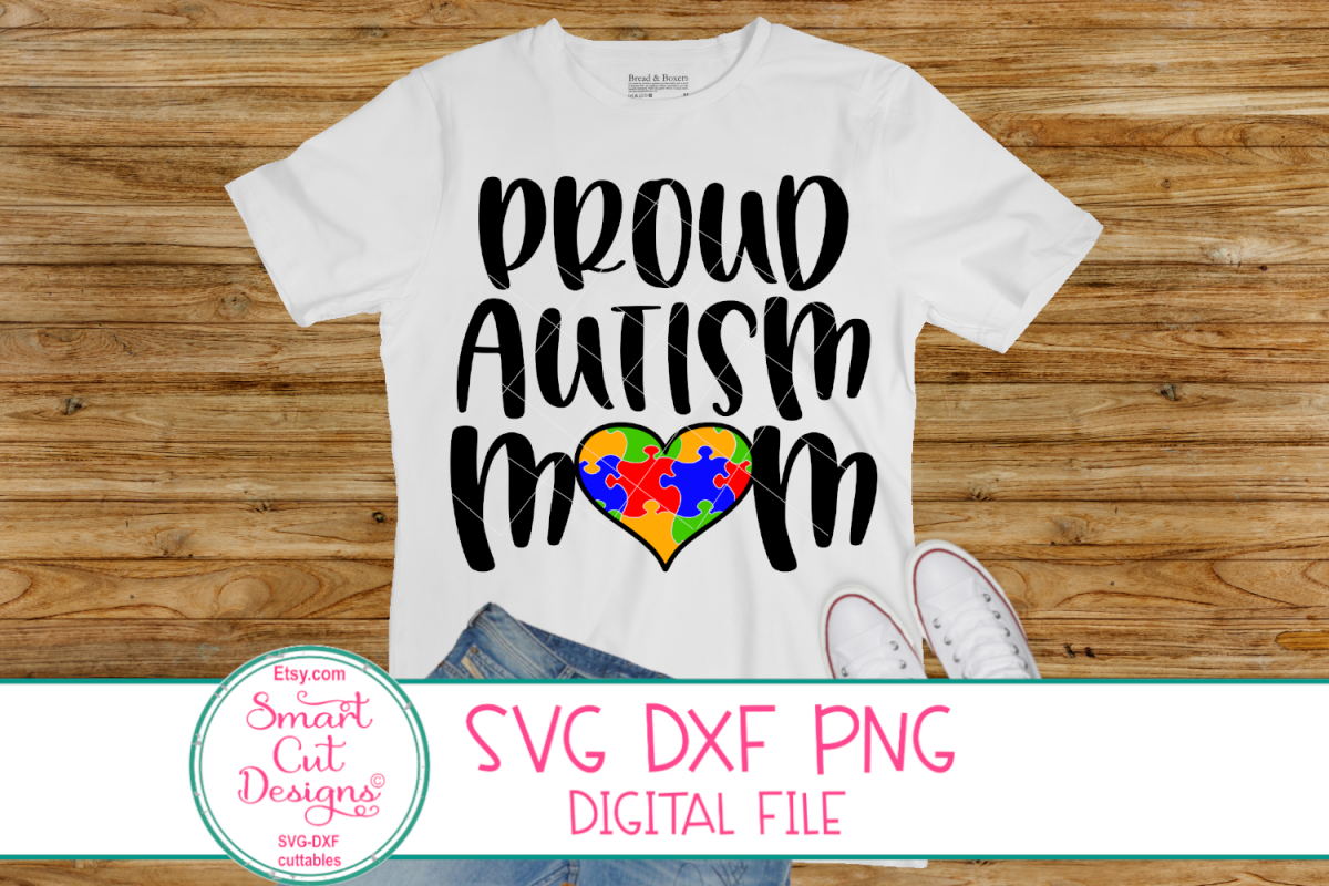 Proud Autism Mom SVG, Autism, Mom, Autism Awareness, Saying example image 1