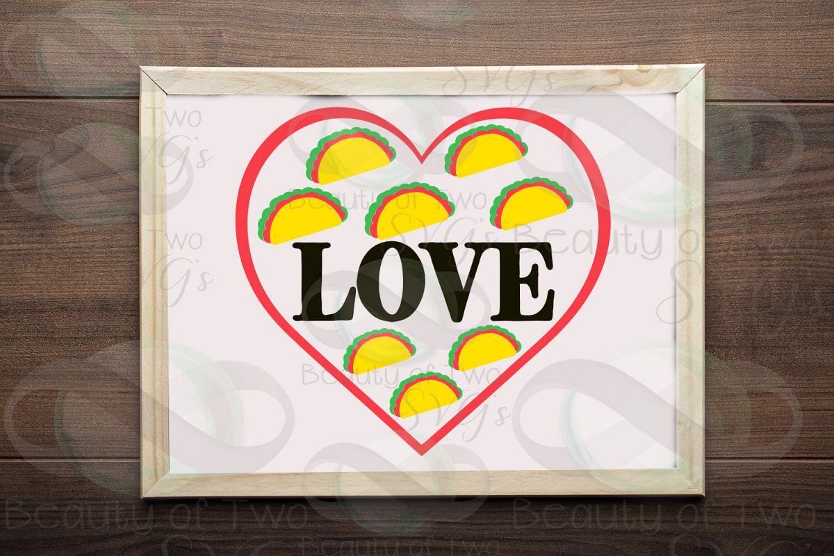 Taco love svg, Cinco de Mayo svg & png, I love tacos svg example image 1