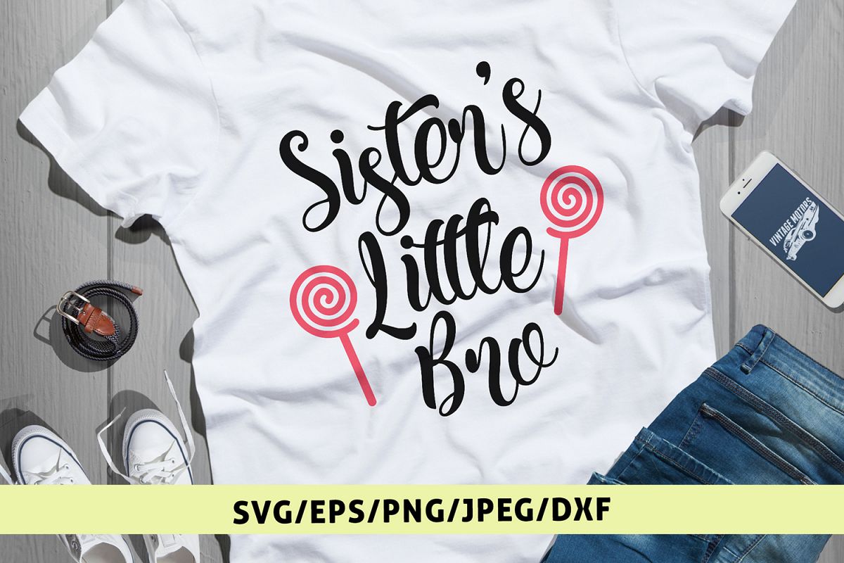 Sister's Little Bro - Family SVG EPS DXF PNG Cutting Files example image 1