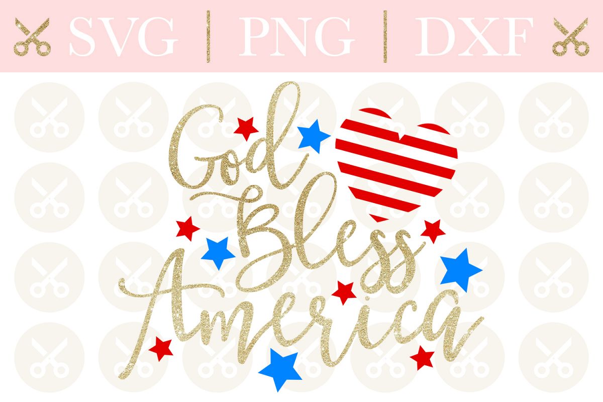 4th Of July Svg God Bless America Svg Patriotic Svg example image 1