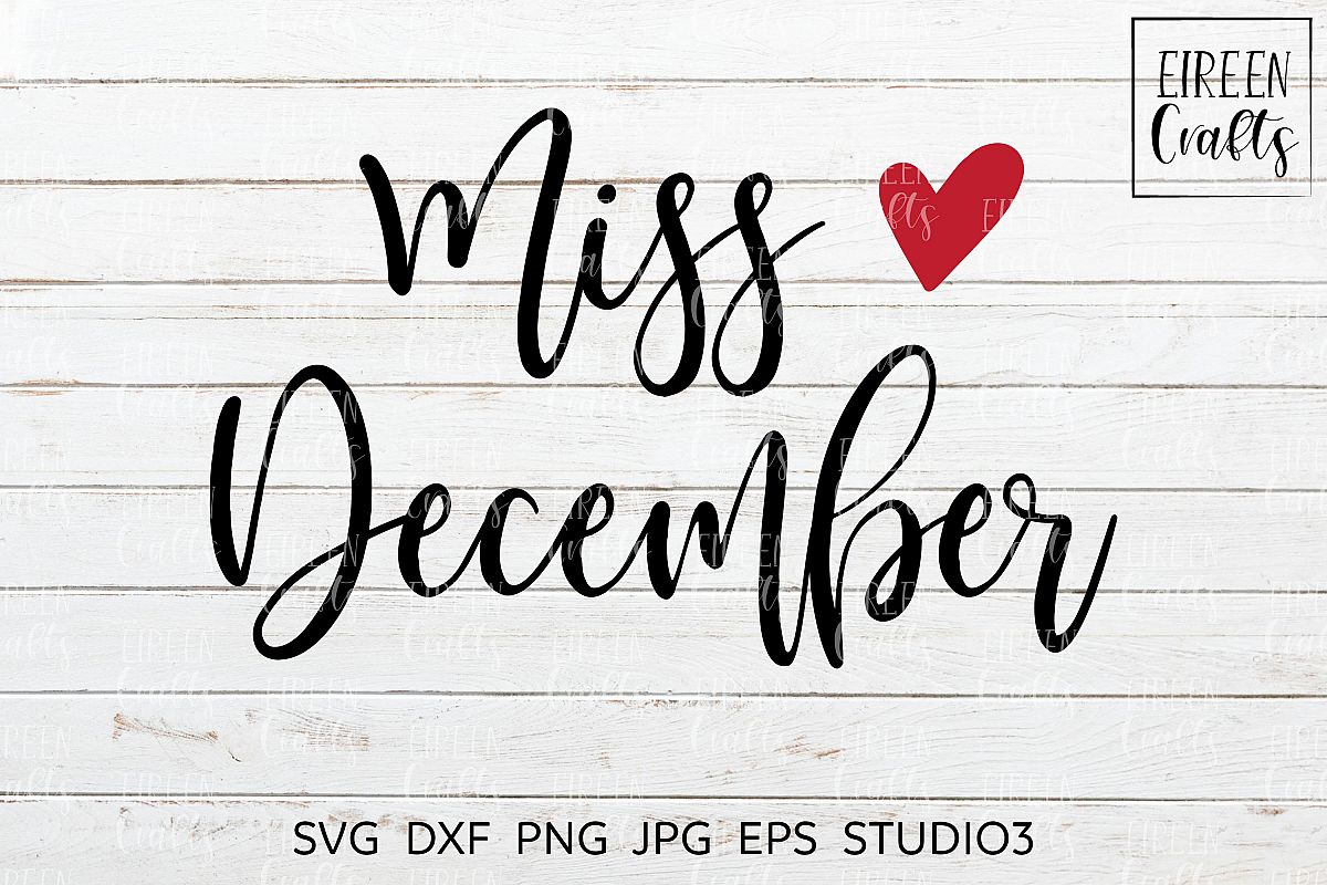 Miss December SVG - cut file for Cricut & Silhouette example image 1