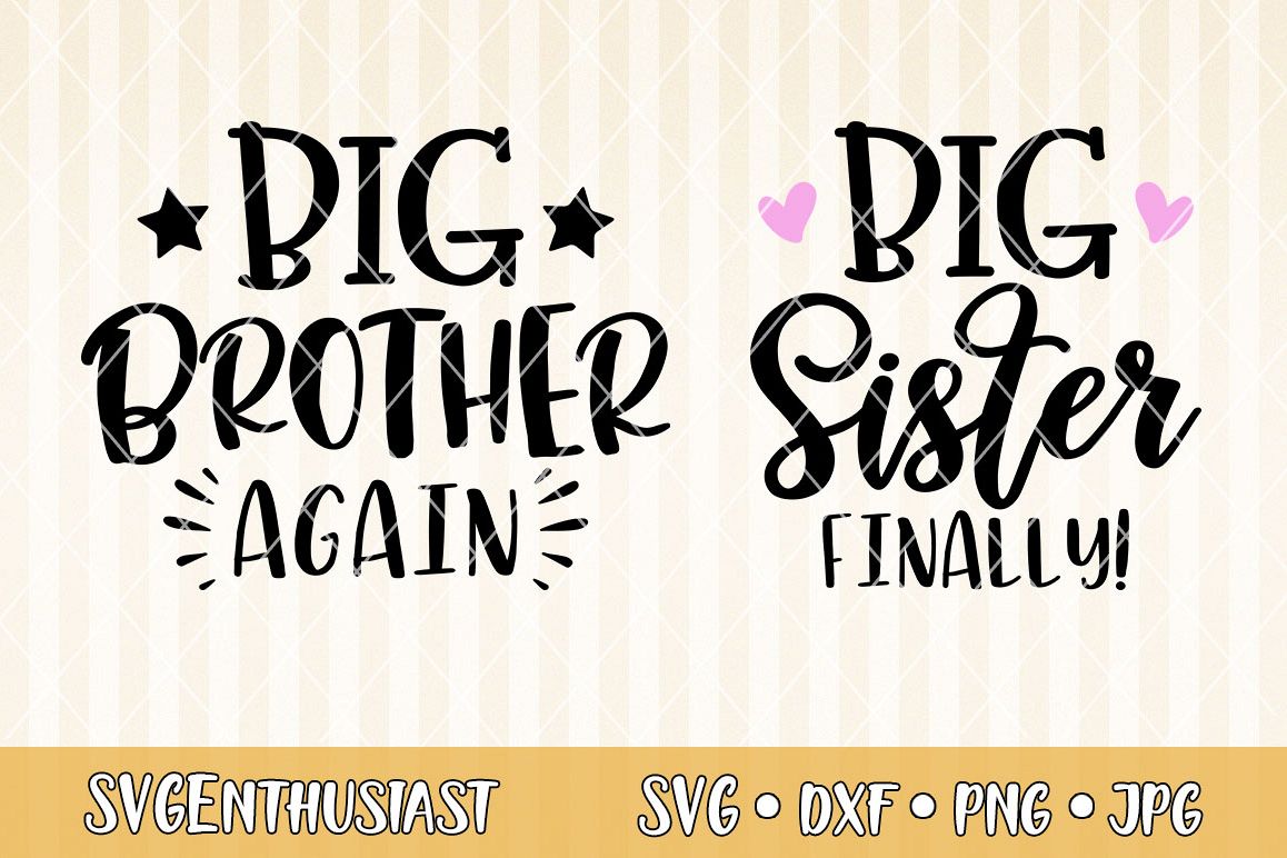 Download Big brother again - Big sister finally SVG cut file