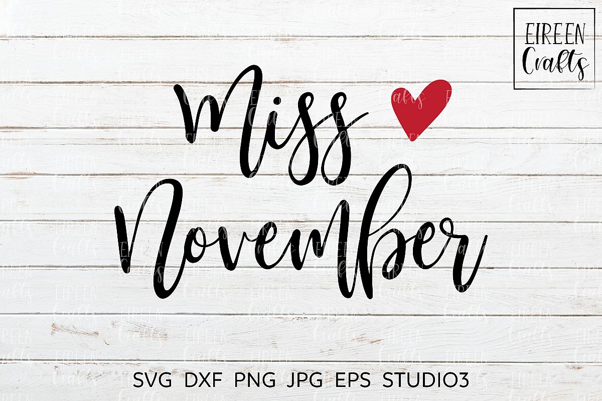 Miss November SVG - cut file for Cricut & Silhouette example image 1