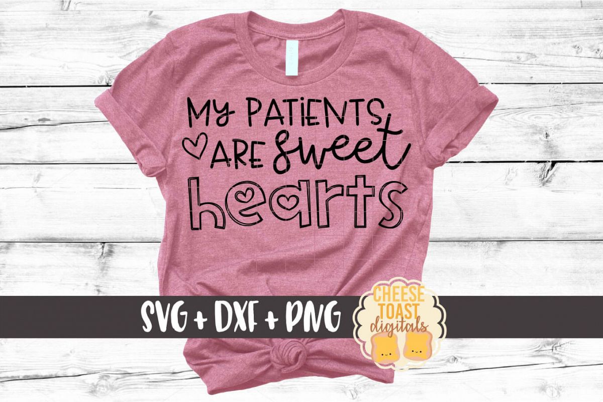 Download Nurse Valentines Svg My Patients Are My SVG File ...