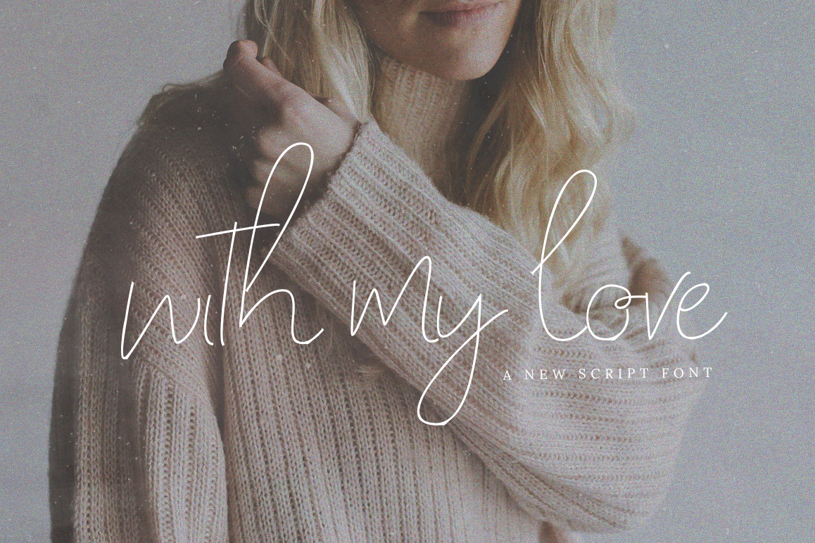 With My Love Script Font example image 1