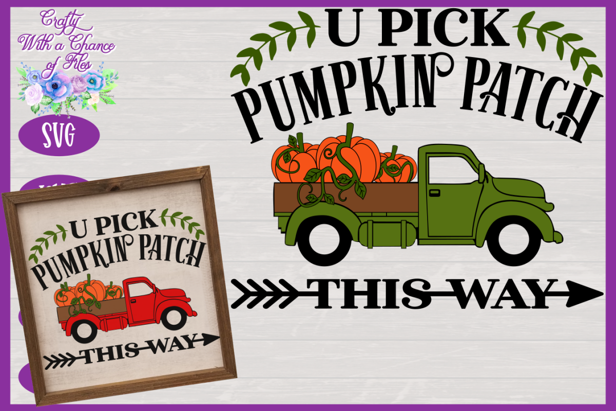 U Pick Pumpkins SVG | Fall Truck SVG | Pumpkin Patch SVG example image 1
