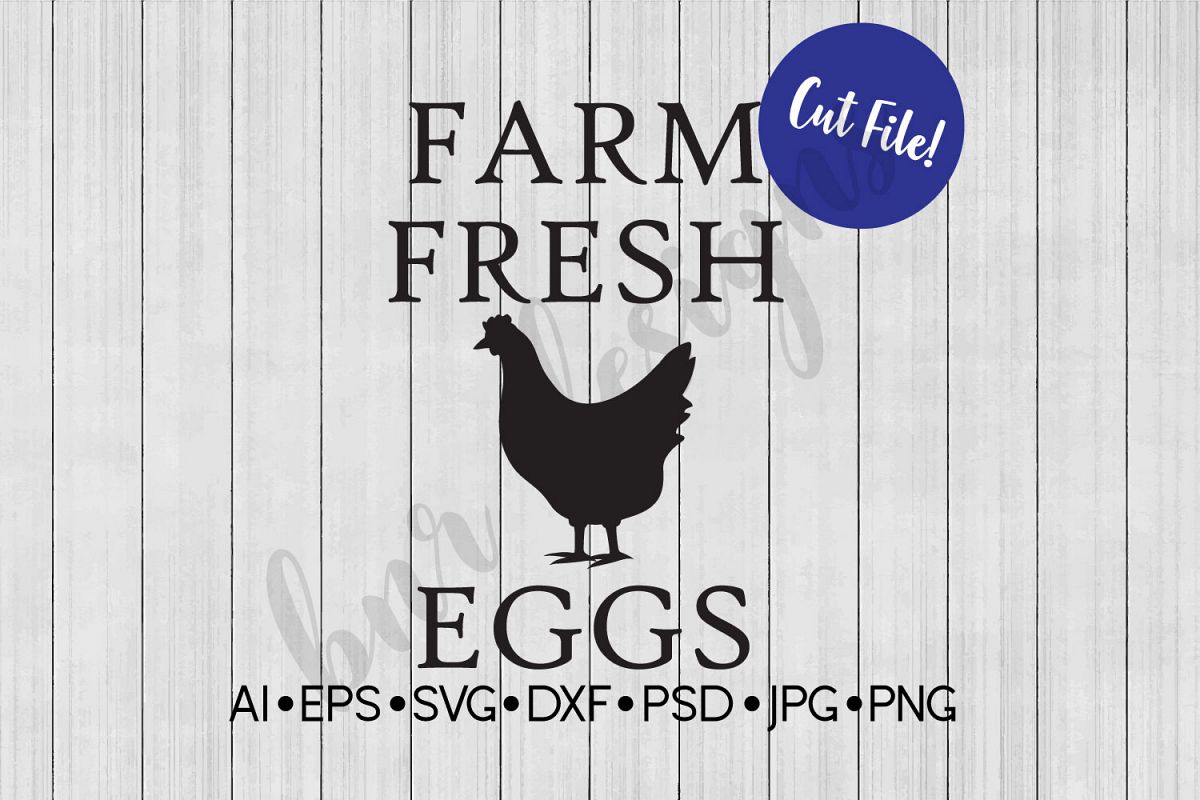 Farm Fresh Eggs SVG, Farmhouse SVG, DXF File, Cut File example image 1