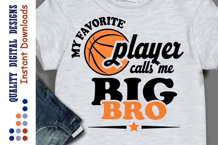 My favorite basketball player calls me big bro example image 1