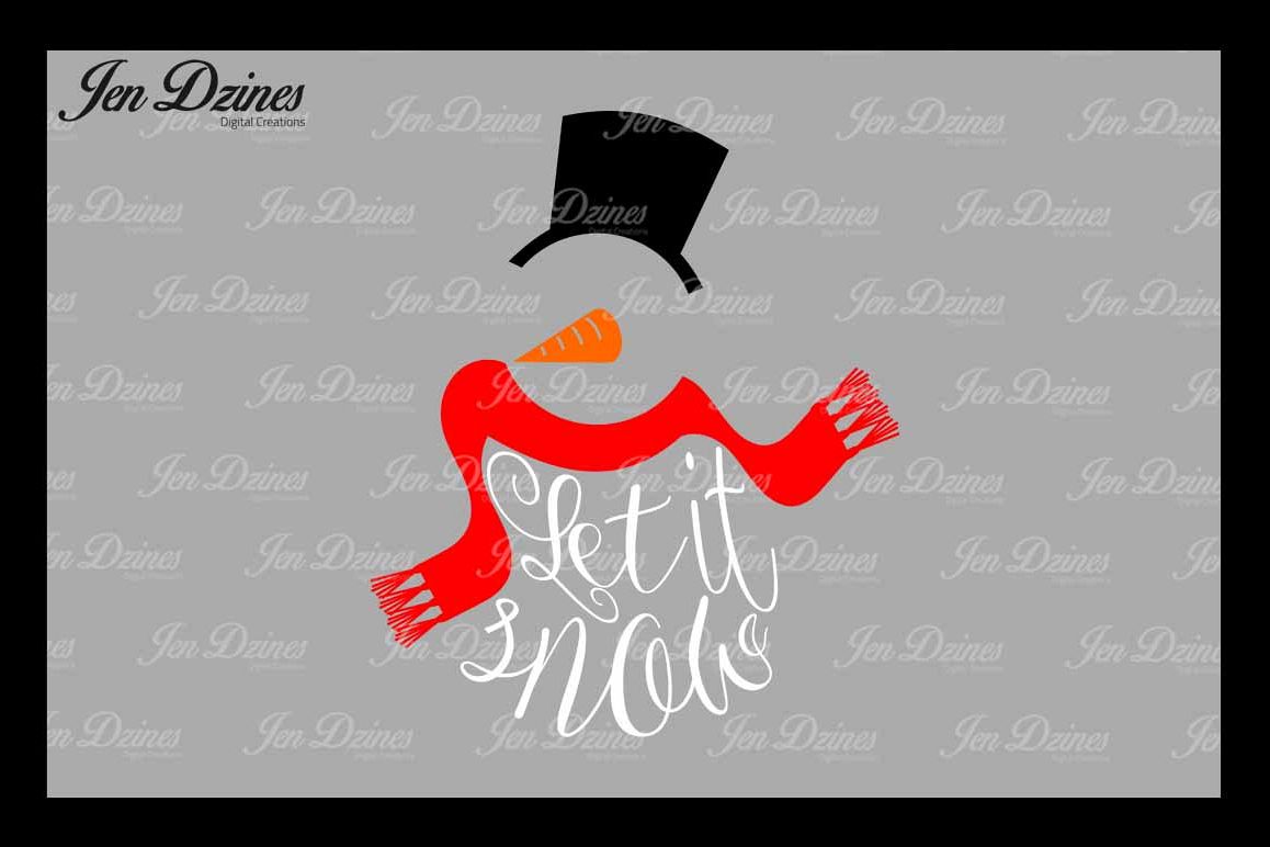 Let It Snow SVG DXF EPS PNG example image 1
