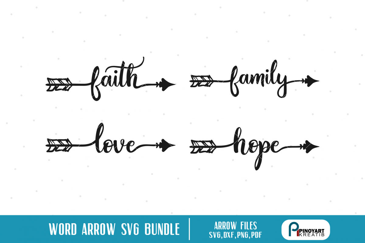 Download arrow svg,arrow svg file,love svg,faith svg,family svg