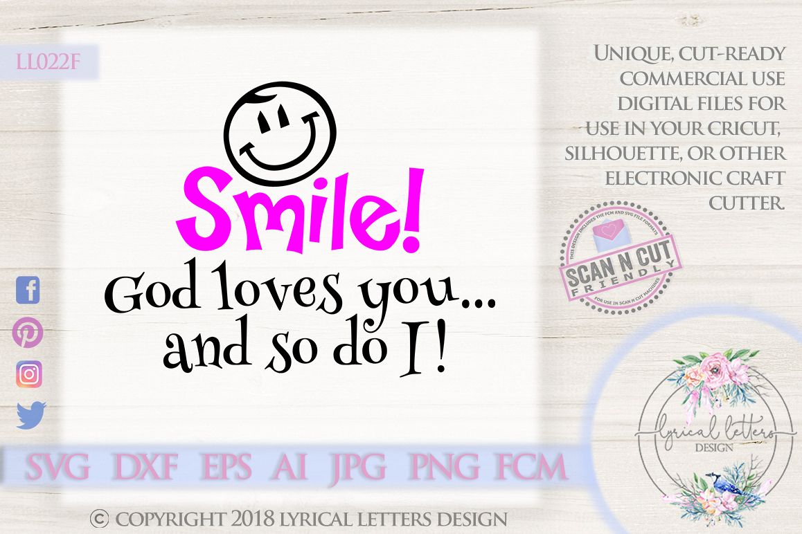 Smile God Loves You and So Do I SVG DXF LL022F example image 1
