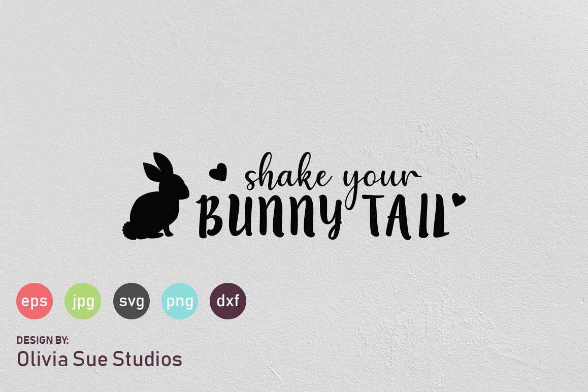Shake Your Bunny Tail Easter SVG Cut File example image 1