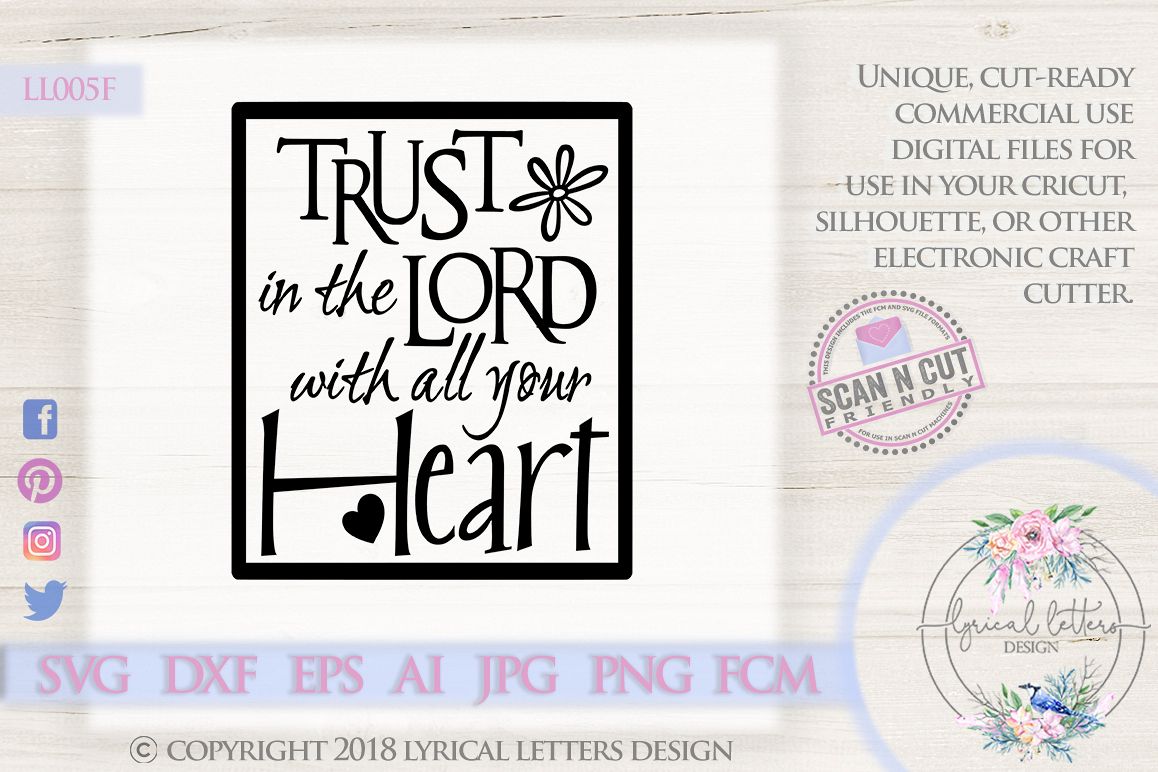 Trust In the Lord With All Your Heart Scripture SVG LL005F