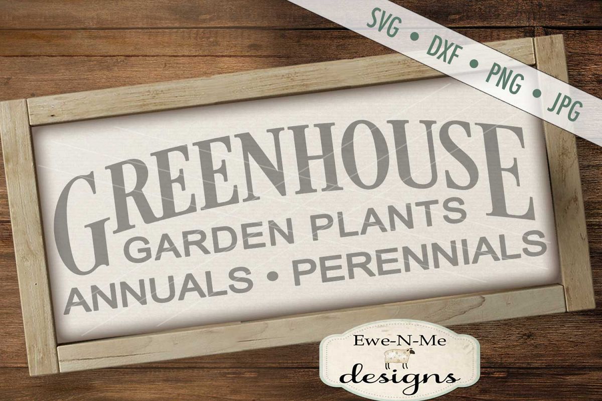 Download Greenhouse Sign SVG DXF Cut File (199185) | Cut Files ...