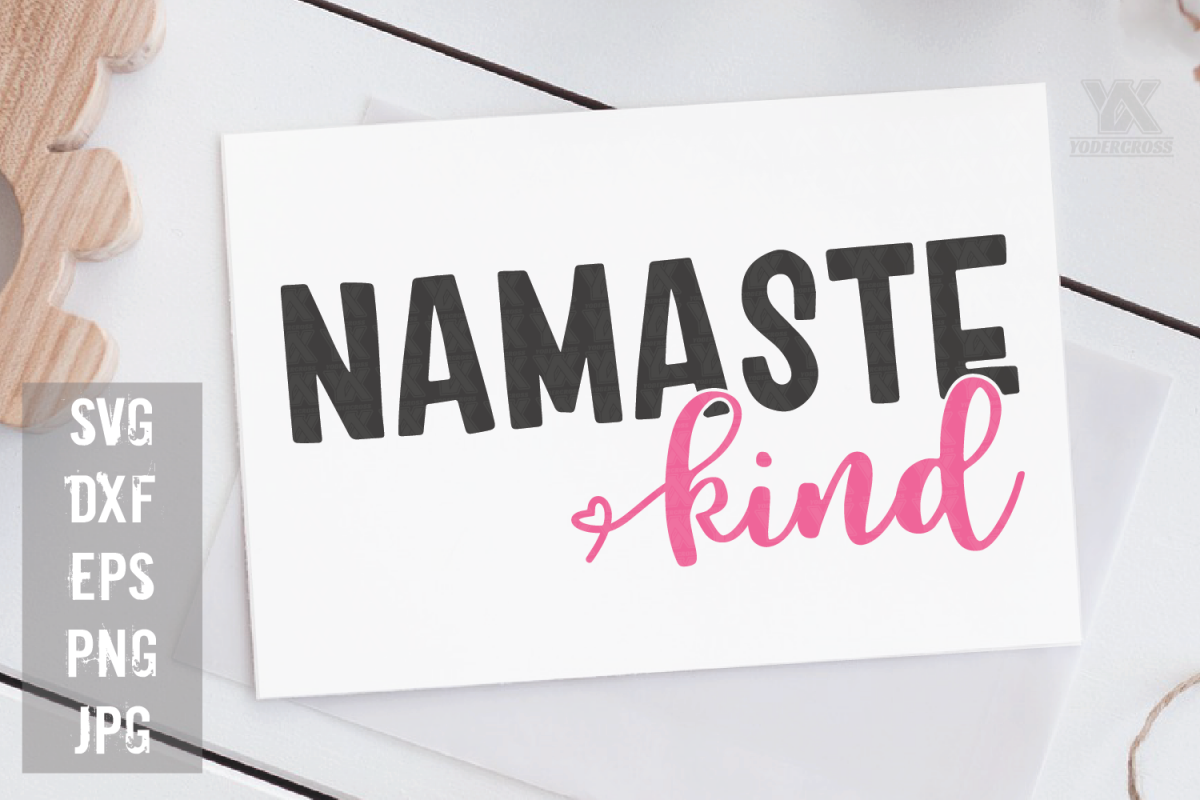 Namaste Kind SVG example image 1