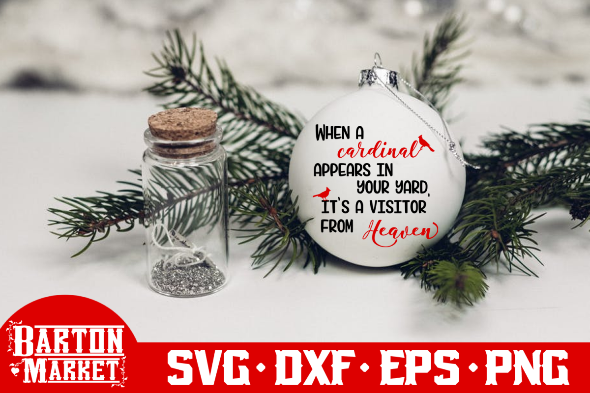 When A Cardinal Appears In Your Yard SVG DXF EPS PNG example image 1