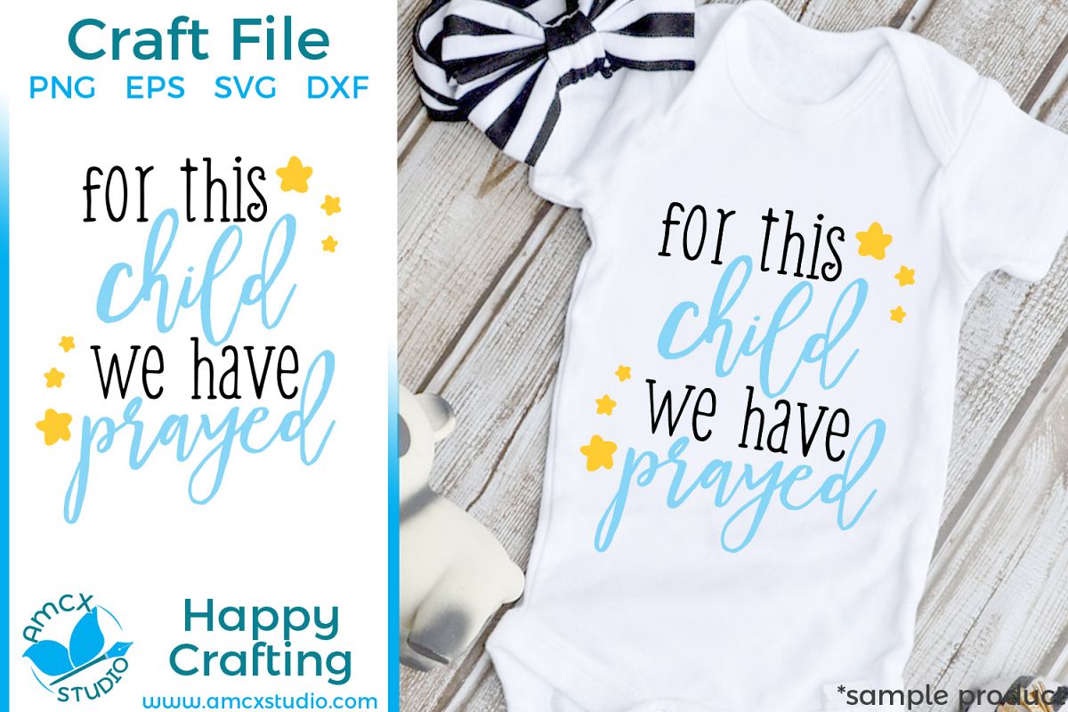 For this child, we have prayed SVG example image 1