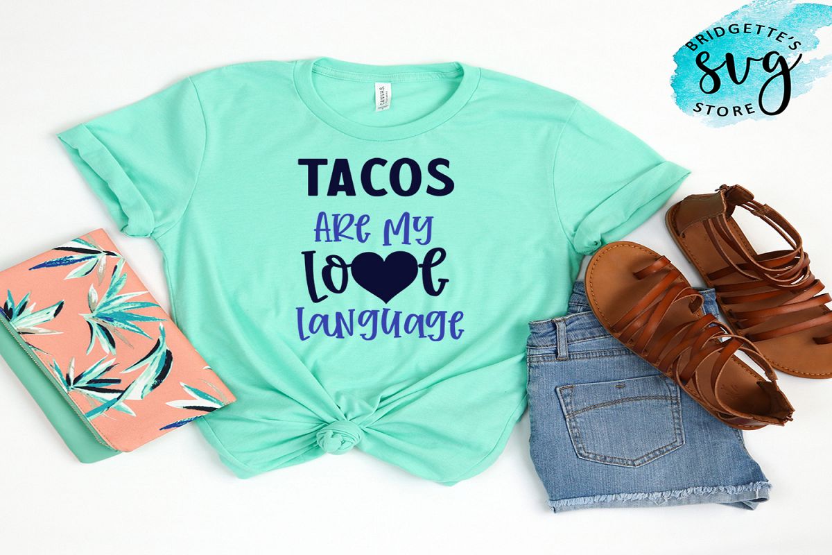Tacos are my love language SVG Cutting File example image 1