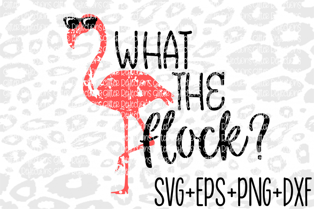 What the Flock Svg- Flamingo Svg- example image 1