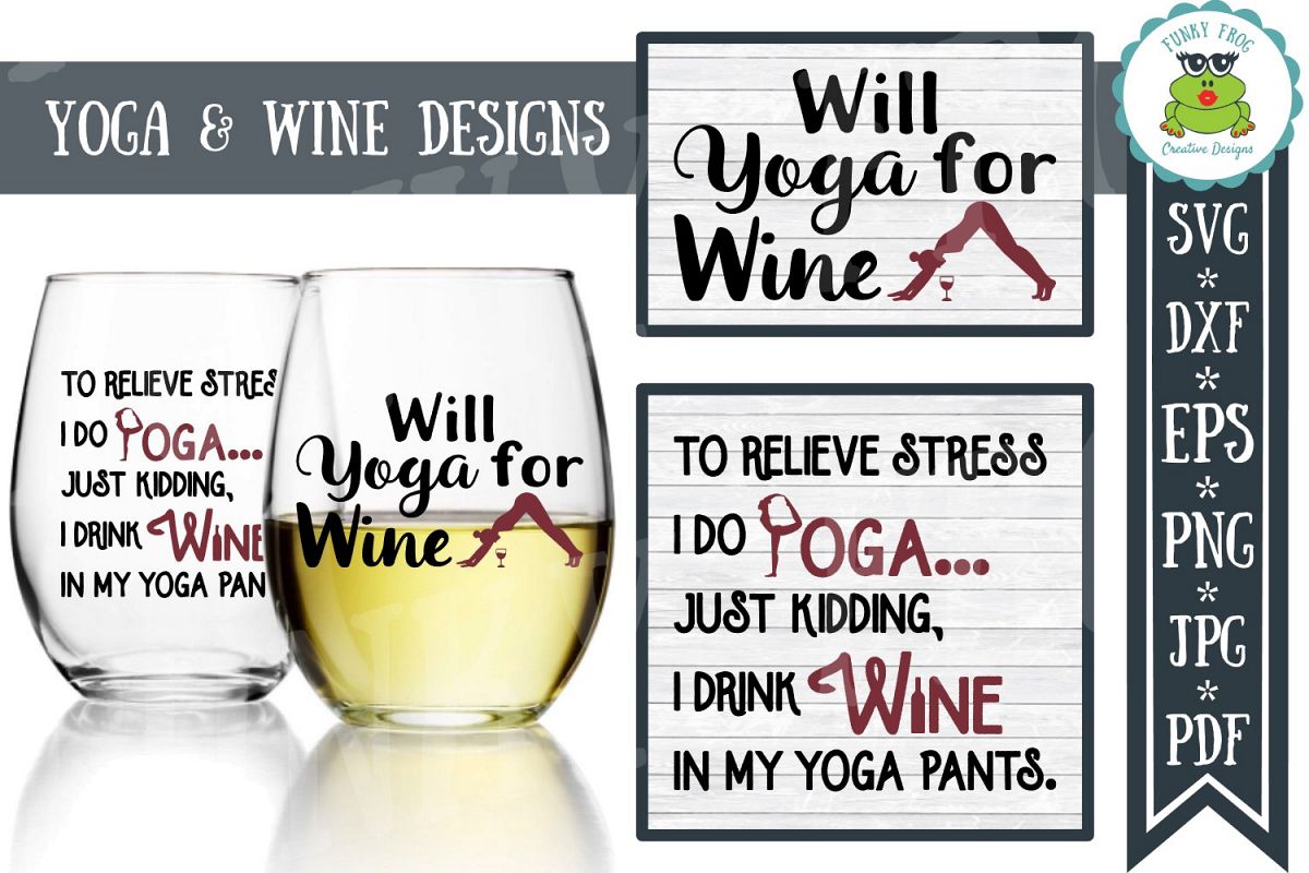 Yoga and Wine Designs - SVG Cut File for Crafters example image 1