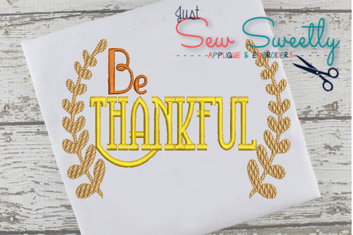 Thanksgiving Be Thankful Sketch Applique Embroidery Design example image 1